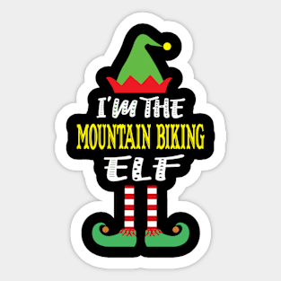 I'M The-Mountain Biking Elf Family Sticker